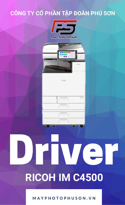 Download driver máy photocopy Ricoh IM C4500